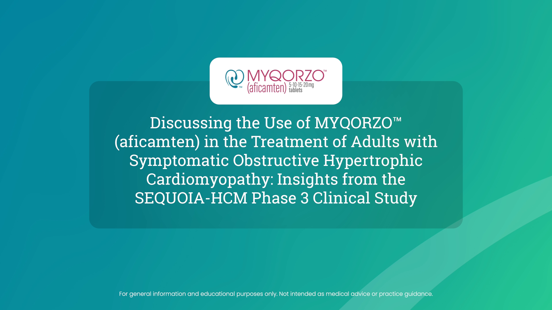 Thumbnail for video: Discussing the Use of MYQORZO™ (aficamten) in the Treatment of Adults with Symptomatic Obstructive Hypertrophic Cardiomyopathy: Insights from the SEQUOIA-HCM Phase 3 Clinical Study